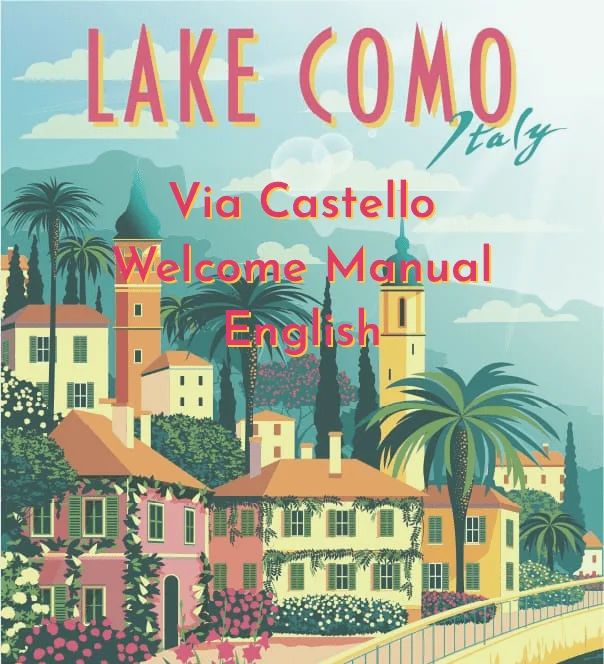 Via Castello – Welcome Manual English